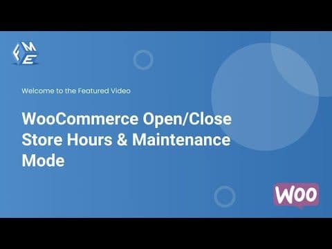 Best Store Hours Manager Plugin for Woocommerce - Open Close Store Hours plugin for Woo -FME Addons