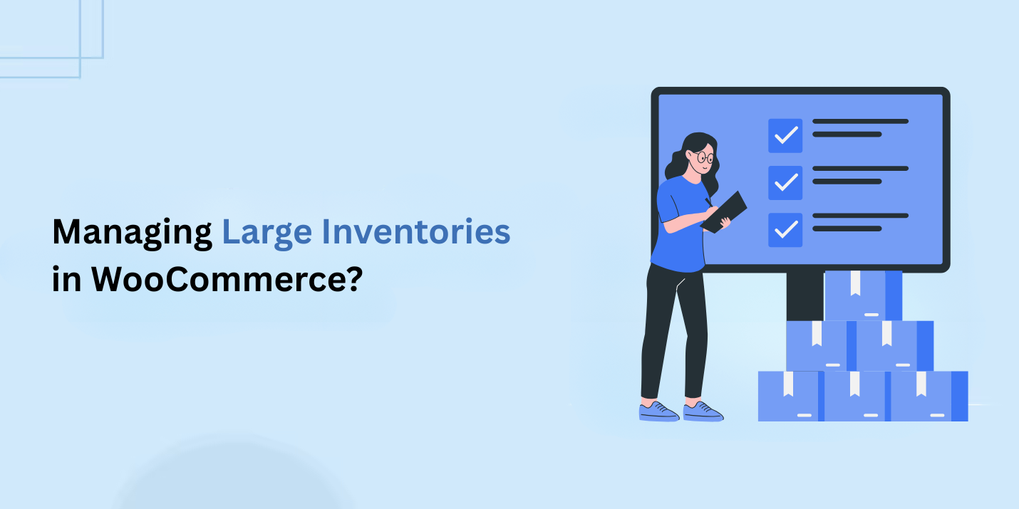 Managing Large Inventories in WooCommerce With a Stock Manager